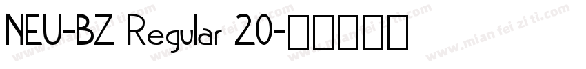 NEU-BZ Regular 20字体转换
